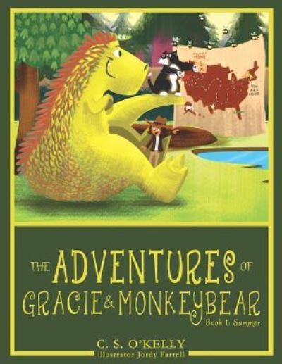 Cover for C S O'Kelly · The Adventures of Gracie &amp; MonkeyBear (Paperback Book) (2017)