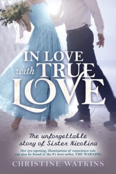 Cover for Christine Watkins · In Love with True Love (Pocketbok) (2020)