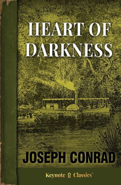 Cover for Joseph Conrad · Heart of Darkness (Annotated Keynote Classics) (Paperback Bog) (2020)