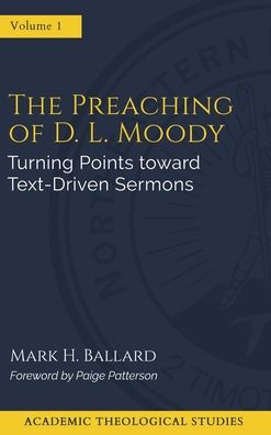 Cover for Mark H Ballard · The Preaching of D. L. Moody (Hardcover Book) (2022)