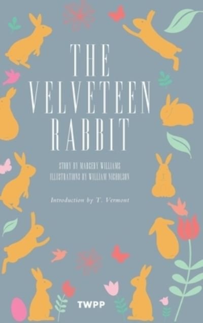 Cover for Margery Williams · The Velveteen Rabbit (Hardcover Book) (2021)