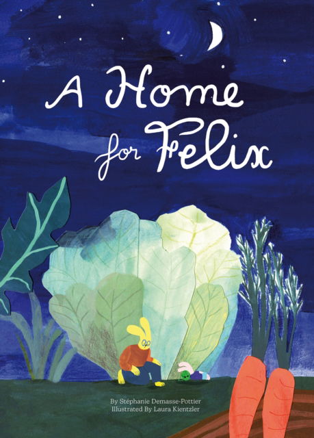 Cover for Stephanie Demasse-Pottier · A Home for Felix (Hardcover Book) (2025)