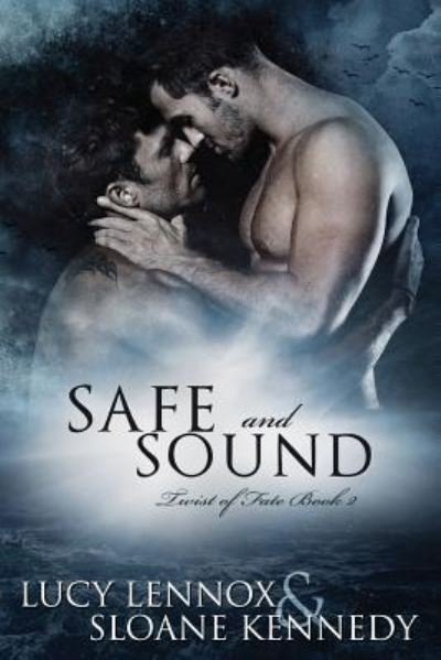 Cover for Sloane Kennedy · Safe and Sound (Paperback Bog) (2017)