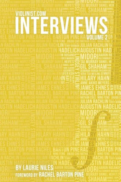 Cover for Laurie Niles · Violinist.com Interviews, Volume 2 (Paperback Book) (2018)