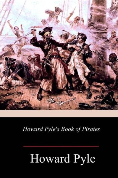 Cover for Howard Pyle · Howard Pyle's Book of Pirates (Paperback Bog) (2018)