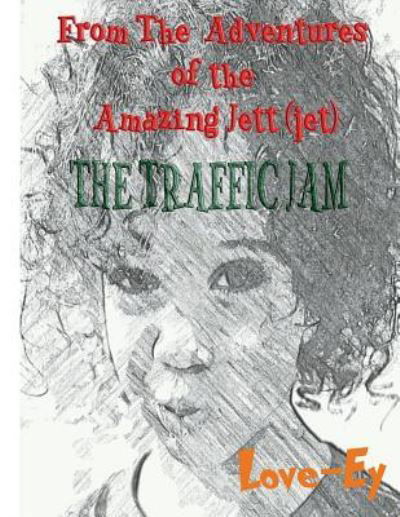 Cover for Ey Wade · The Traffic Jam (Taschenbuch) (2018)