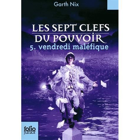 Les sept clefs du pouvoir 5/Vendredi malefique - Garth Nix - Books - Gallimard - 9782070655144 - October 17, 2013