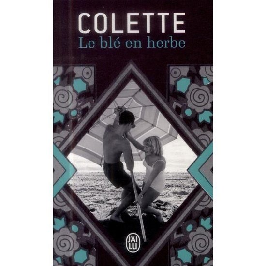 Cover for Colette · Le ble en herbe (Paperback Book) (1981)
