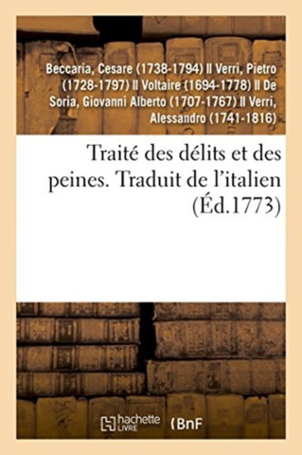 Cover for Cesare Beccaria · Traite Des Delits Et Des Peines. Traduit de l'Italien (Paperback Book) (2018)