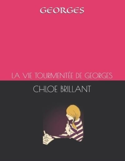 Cover for Chloe Brillant · Georges (Paperback Book) (2019)