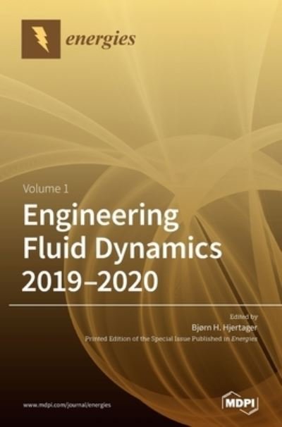 Cover for Bjorn H Hjertager · Engineering Fluid Dynamics 2019-2020 (Hardcover Book) (2021)