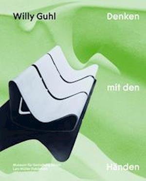 Cover for Museum für Gestaltung Zürich · Willy Guhl - Denken mit den Händen (Bok) (2022)