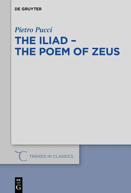 Cover for Pucci · The Iliad - the Poem of Zeus (Book) (2020)