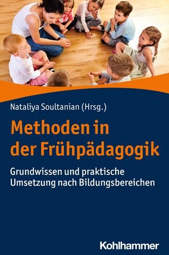 Cover for Nataliya Soultanian · Methoden in der Frühpädagogik (Book) (2021)