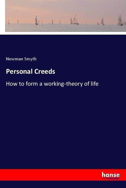Cover for Smyth · Personal Creeds (Book)