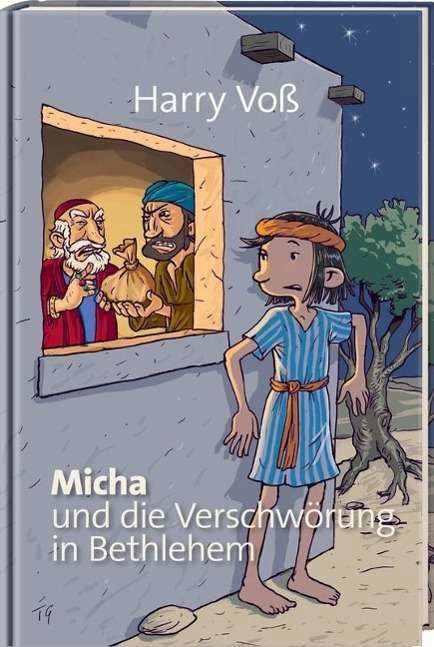 Cover for Voß · Micha und die Verschwörung in Bethl (Bok)