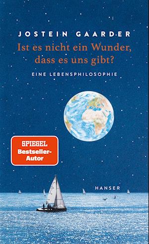 Ist es nicht ein Wunder, dass es uns gibt? - Jostein Gaarder - Książki - Hanser, Carl - 9783446277144 - 25 września 2023