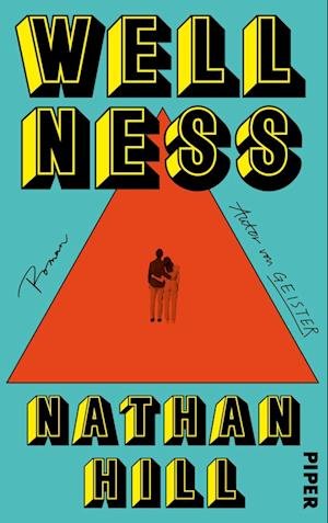Cover for Nathan Hill · Wellness (Bog) (2024)
