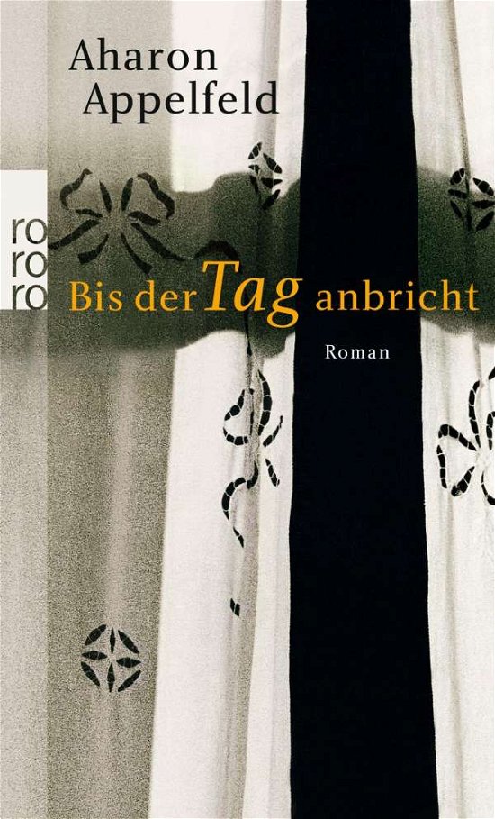 Cover for Aharon Appelfeld · Roro Tb.24214 Appelfeld.bis D.tag Anbr. (Book)