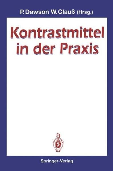 Cover for Peter Dawson · Kontrastmittel in der Praxis (Taschenbuch) (1993)