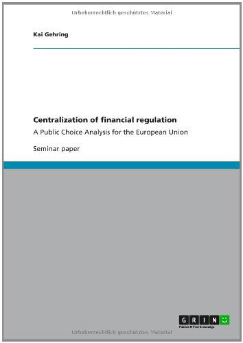 Cover for Gehring · Centralization of financial reg (Book) [German edition] (2013)