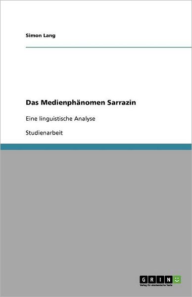 Cover for Lang · Das Medienphänomen Sarrazin (Bok) (2011)