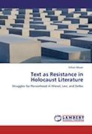 Cover for Mozer · Text as Resistance in Holocaust L (Book)