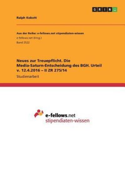 Cover for Kokott · Neues zur Treuepflicht. Die Medi (Book)