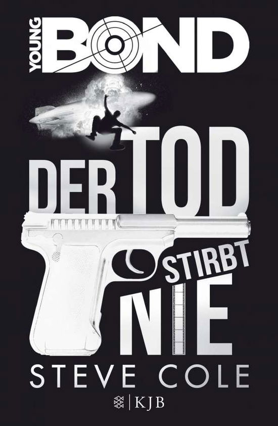 Cover for Cole · Young Bond - Der Tod stirbt nie (Book)