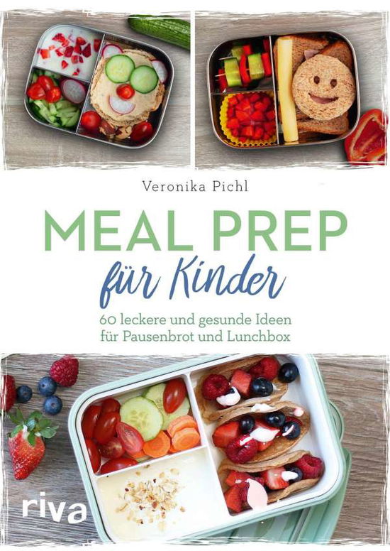 Cover for Pichl · Meal Prep für Kinder (Book)