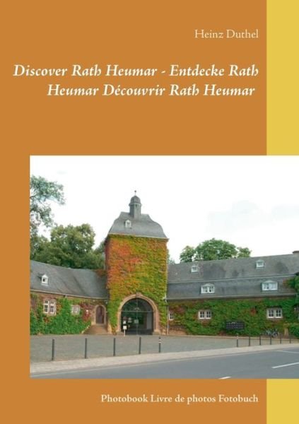 Cover for Duthel · Discover Rath Heumar - Entdecke (Bog) (2017)