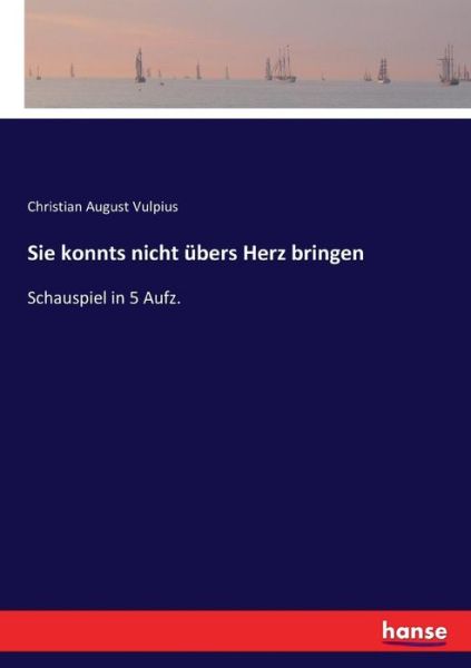 Cover for Vulpius · Sie konnts nicht übers Herz bri (Book) (2022)