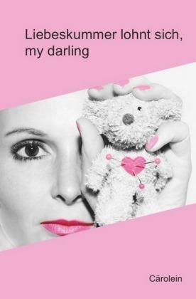 Cover for Pink · Liebeskummer lohnt sich, my darlin (Bok)