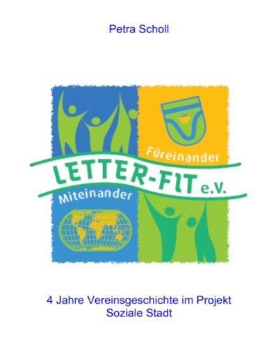 Cover for Petra Scholl · Letter-fit: Miteinander-füreinander E.v (Paperback Book) [German edition] (2009)