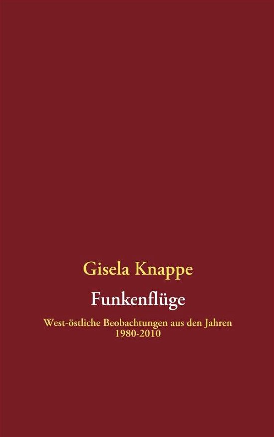Cover for Knappe · Funkenflüge (Bok) [German edition] (2010)