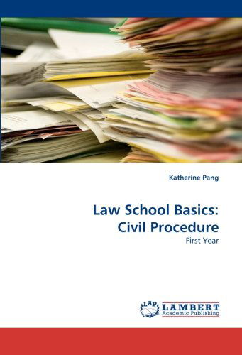 Cover for Katherine Pang · Law School Basics: Civil Procedure: First Year (Paperback Book) (2011)