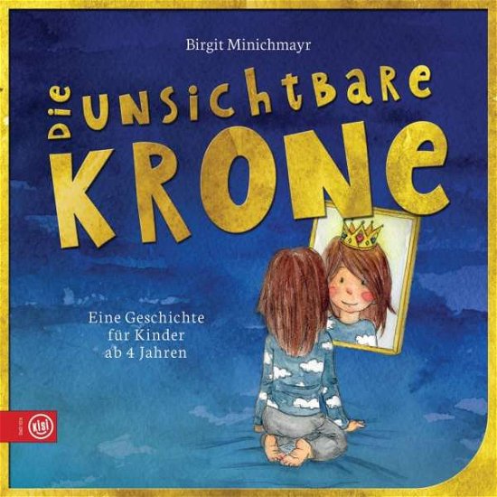 Cover for Birgit Minichmayr · Die unsichtbare Krone (Paperback Book) (2018)