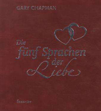 Chapman:Fünf Sprachen d.Liebe,Geschenk. - Chapman - Libros -  - 9783868273144 - 21 de marzo de 2024