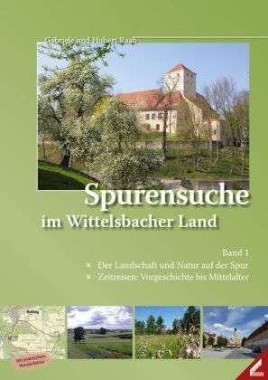 Cover for Raab · Spurensuche im Wittelsbacher.1 (Book)