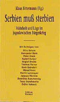 Cover for Klaus Bittermann · Serbien Muss Sterbien (Book) (2000)