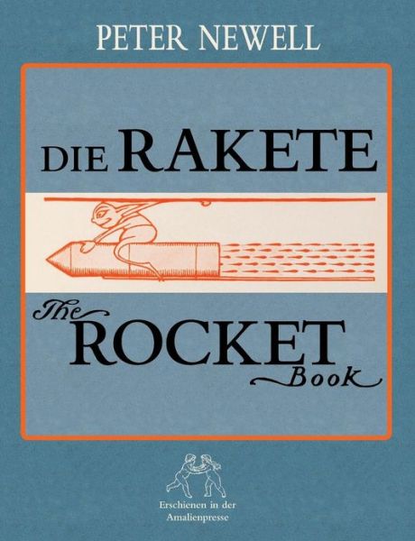 Cover for Wolfgang Von Polentz · Die Rakete / the Rocket Book (Paperback Book) [German edition] (2017)