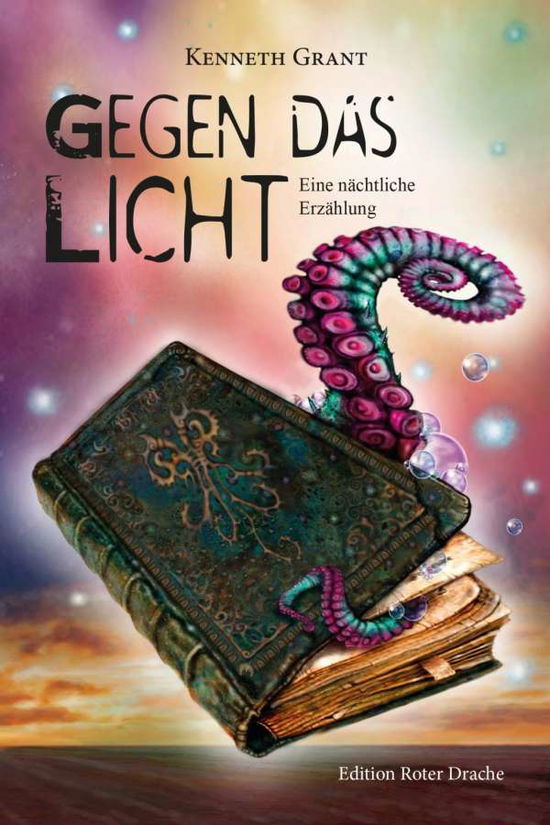 Cover for Grant · Gegen das Licht (Book)