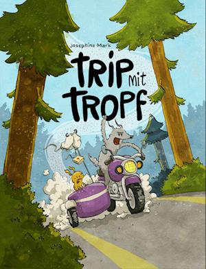 Trip mit Tropf - Josephine Mark - Books - Kibitz Verlag - 9783948690144 - May 4, 2022