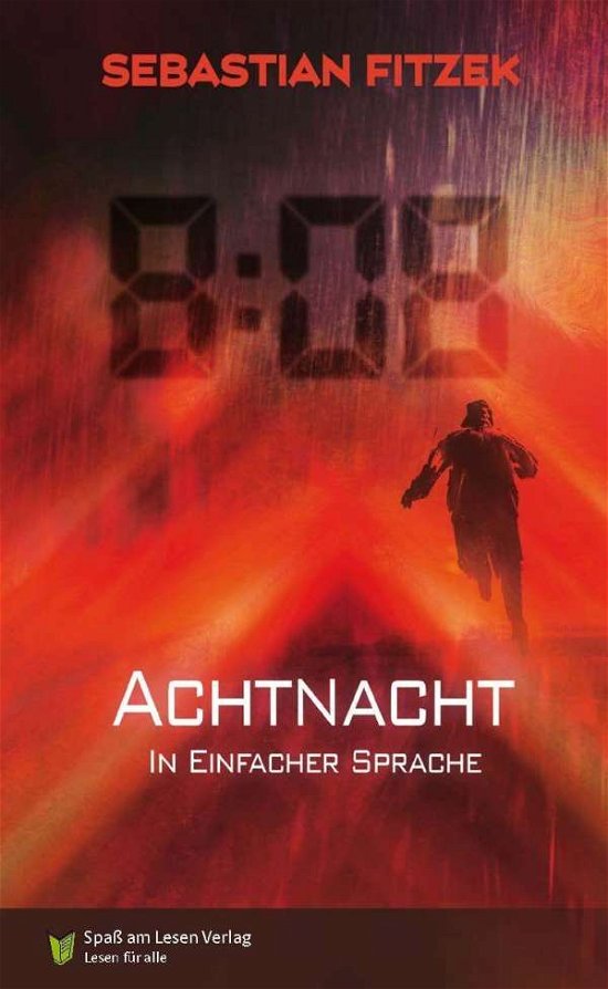 AchtNacht - Sebastian Fitzek - Kirjat - Spaß am Lesen Verlag - 9783948856144 - maanantai 12. huhtikuuta 2021