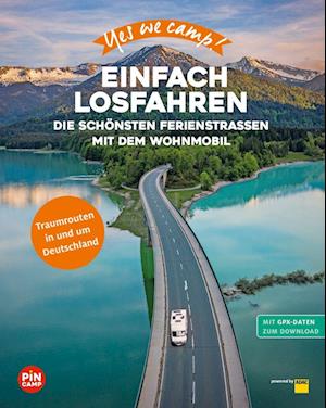 Cover for Katja Hein · Yes we camp! Einfach losfahren (Book) (2022)