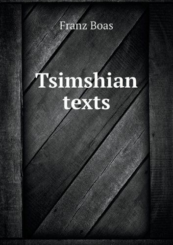 Cover for Franz Boas · Tsimshian Texts (Paperback Book) (2013)