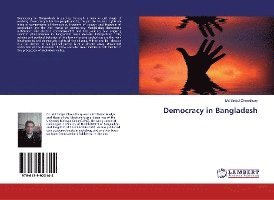 Cover for Chowdhury · Democracy in Bangladesh (Book)