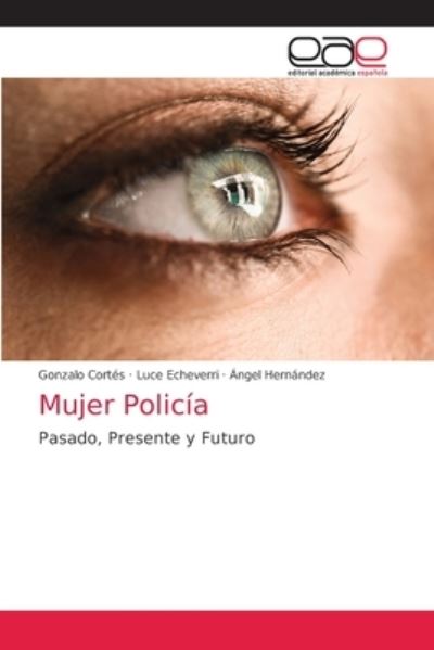 Cover for Cortés · Mujer Policía (N/A) (2021)