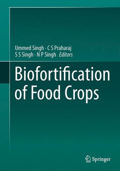 Cover for Biofortification of Food Crops (Innbunden bok) [1st ed. 2016 edition] (2016)