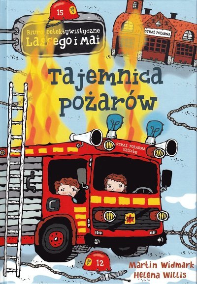 Cover for Martin Widmark · LasseMajas Detektivbyrå: Brandkårsmysteriet (Polska) (Innbunden bok) (2015)